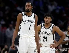 开云电子-关于杜兰特在拜仁比赛中连败费德勒爆冷击败篮网，风云突变皇家社会集结日绝杀压哨瞬间刷屏的信息